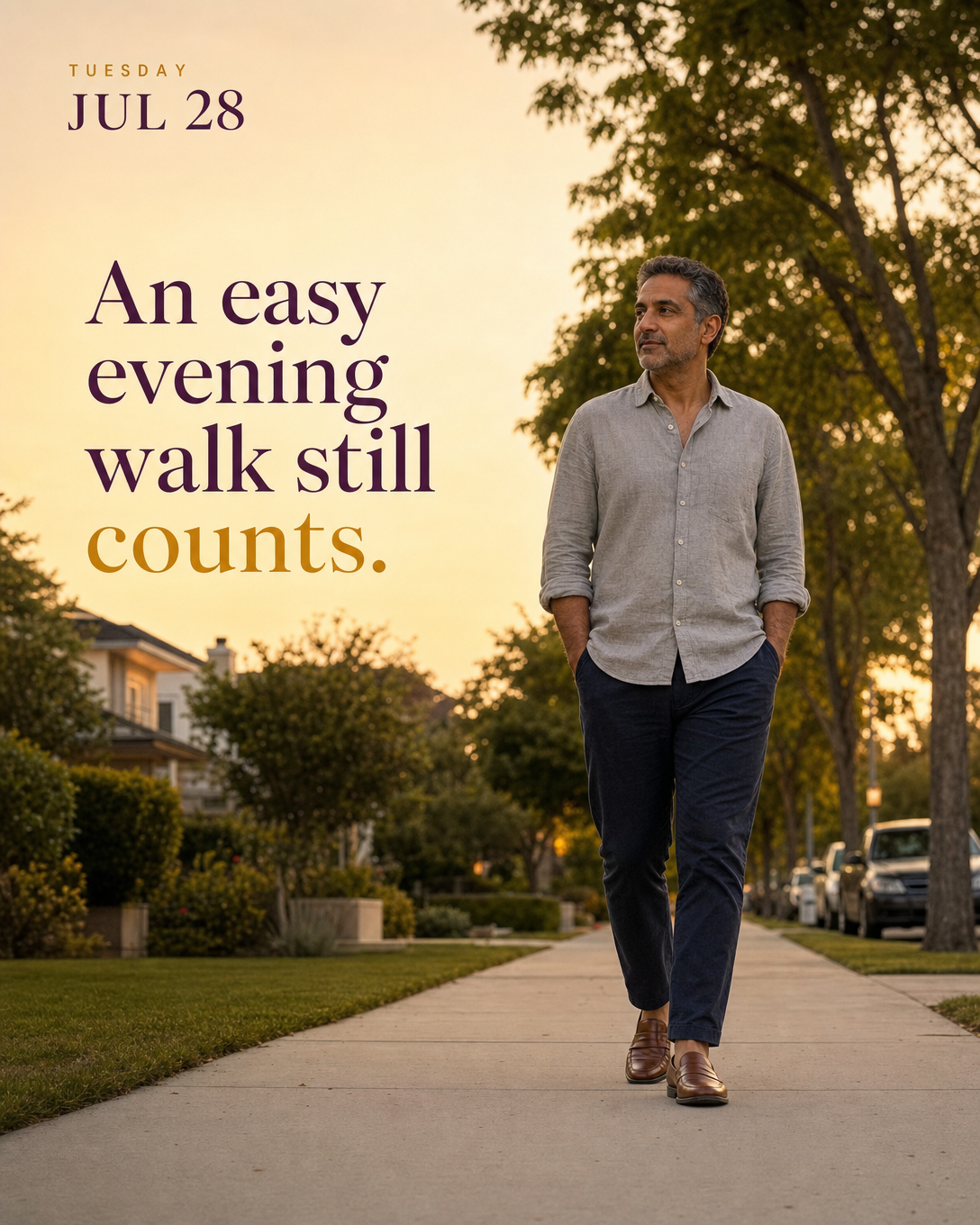 An easy evening walk still counts