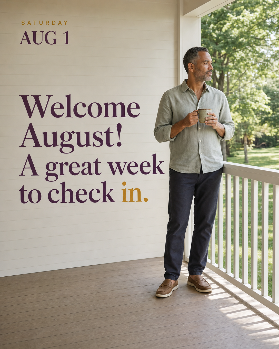 Welcome August! A great week to check in